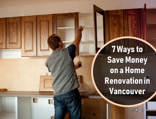 7 Ways to Save Money on a Home Renovation in Vancouver